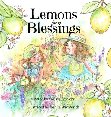 Lemons for Blessings by Lovvorn, Carissa