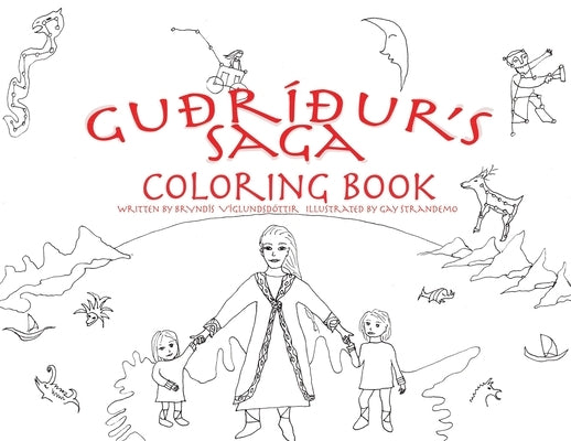 Guðríður's Saga Coloring Book by Viglundsdottír, Bryndís