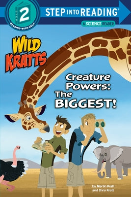 Creature Powers: The Biggest! (Wild Kratts) by Kratt, Martin