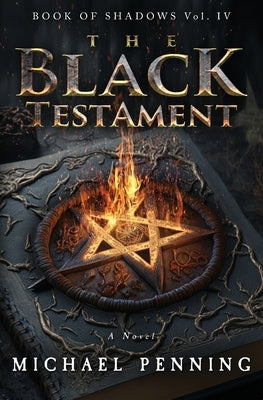 The Black Testament by Penning, Michael