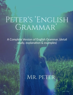 Peter's 'English Grammar' by Peter