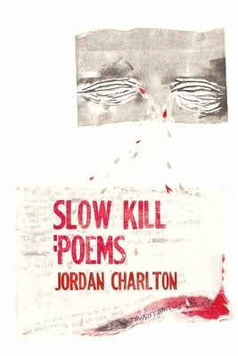 Slow Kill by Charlton, Jordan