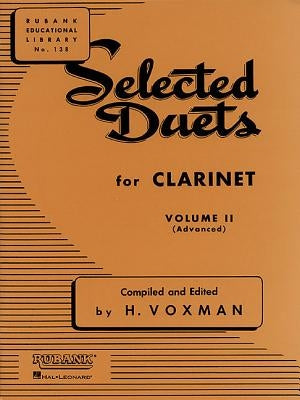 Selected Duets for Clarinet: Volume 2 - Advanced by Voxman, Himie