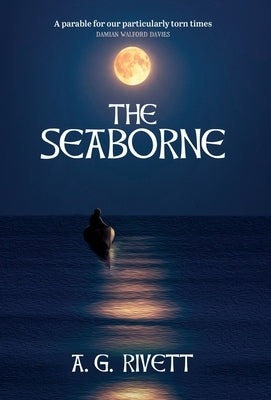 The Seaborne by Rivett, A. G.