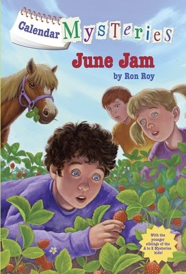 Calendar Mysteries #6: June Jam by Roy, Ron