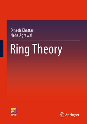 Ring Theory by Khattar, Dinesh