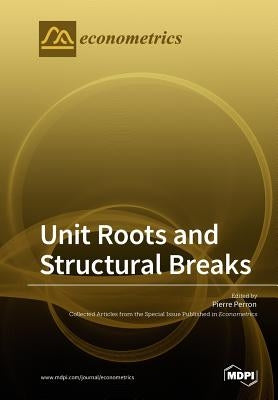 Unit Roots and Structural Breaks by Perron, Pierre