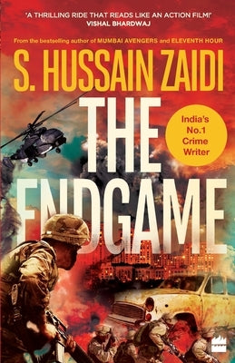 The Endgame by Zaidi, S. Hussain