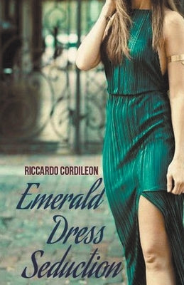 Emerald Dress Seduction by Cordileon, Riccardo