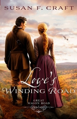 Love's Winding Road by Craft, Susan F.