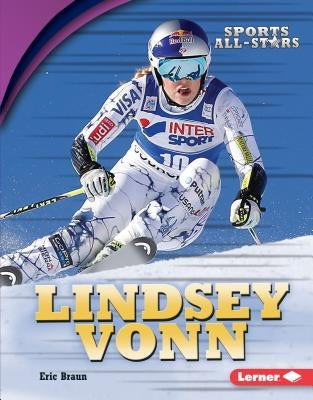 Lindsey Vonn by Braun, Eric