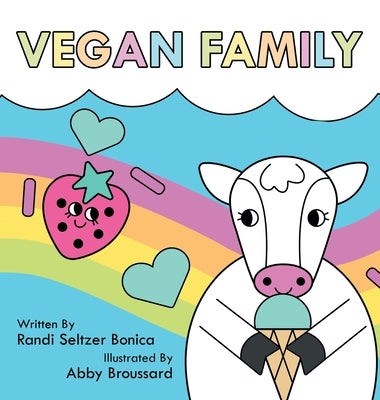 Vegan Family by Randi Seltzer Bonica