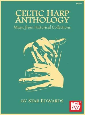 Celtic Harp Anthology by Laurie Star Edwards