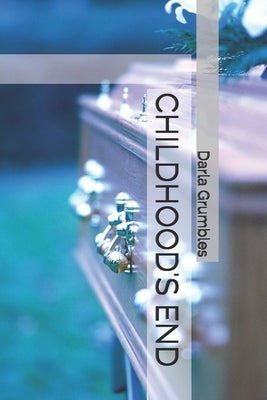 Childhood's End by Grumbles, Darla