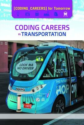 Coding Careers in Transportation by Freedman, Jeri