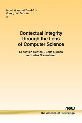 Contextual Integrity Through the Lens of Computer Science by Benthall, Sebastian