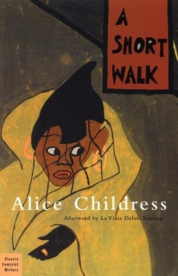 A Short Walk by Childress, Alice