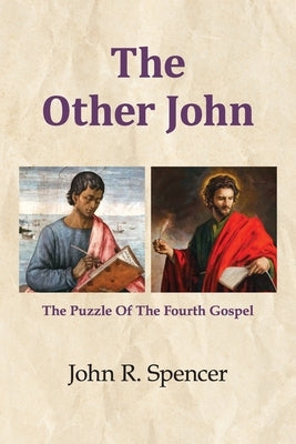 The Other John by Spencer, John R.