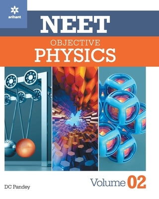 Objective Physics for NEET Vol 2 2022 by Pandey, DC