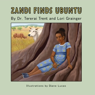 Zandi Finds Ubuntu by Trent, Tererai