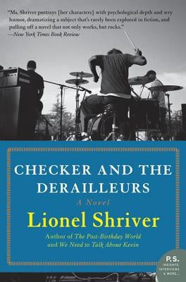 Checker and the Derailleurs by Shriver, Lionel