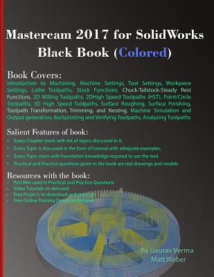 Mastercam 2017 for SolidWorks Black Book (Colored) by Verma, Gaurav