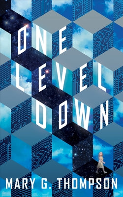 One Level Down by Thompson, Mary G.