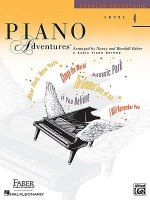 Level 4 - Popular Repertoire Book: Piano Adventures by Faber, Nancy