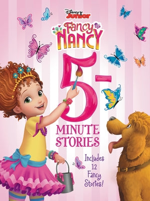 Disney Junior Fancy Nancy: 5-Minute Stories by Various