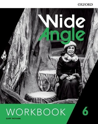 Wide Angle 6 Workbook by Oxford