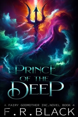 The Prince of the Deep by Black, F. R.