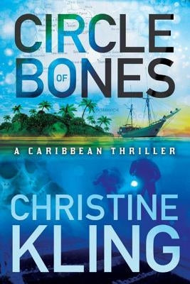 Circle of Bones by Kling, Christine