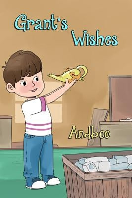 Grant's Wishes by Andboo