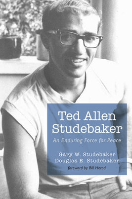 Ted Allen Studebaker by Studebaker, Gary W.