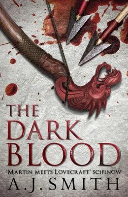 The Dark Blood, 2 by Smith, A. J.