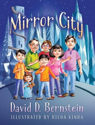 Mirror City by Bernstein, David D.