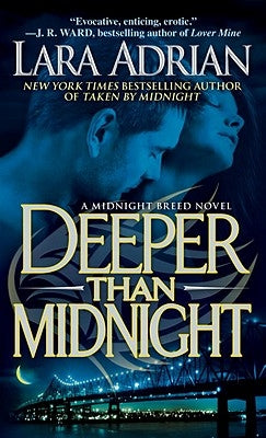 Deeper Than Midnight by Adrian, Lara