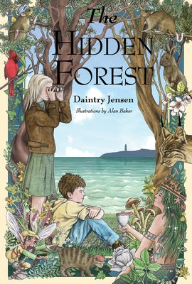 The Hidden Forest by Jensen, Daintry