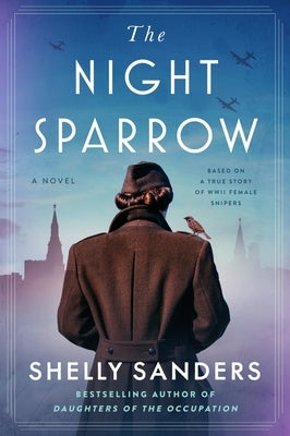 The Night Sparrow by Sanders, Shelly