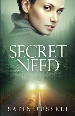 Secret Need by Russell, Satin