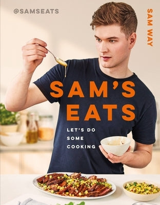 Sam's Eats: Let's Do Some Cooking by Way, Sam