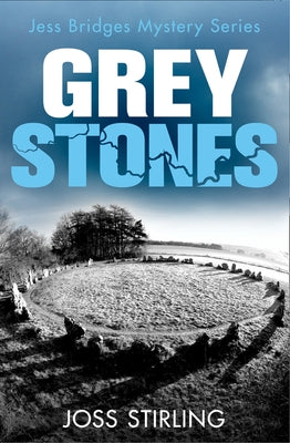 Grey Stones by Stirling, Joss