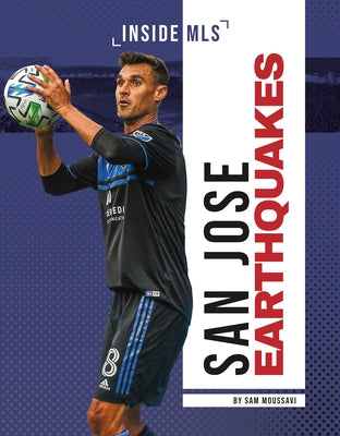 San Jose Earthquakes by Moussavi, Sam