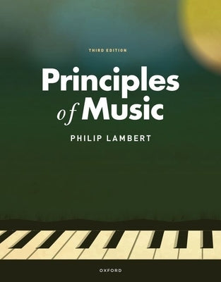 Principles of Music 3e by Lambert, Philip