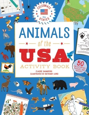 Animals of the USA Activity Book by Saunders, Claire