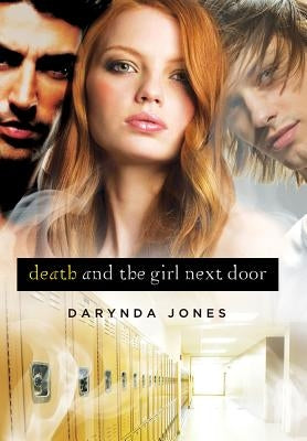 Death and the Girl Next Door by Jones, Darynda