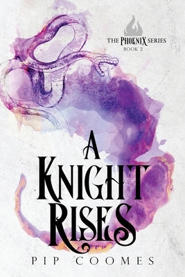 A Knight Rises by Coomes, Pip