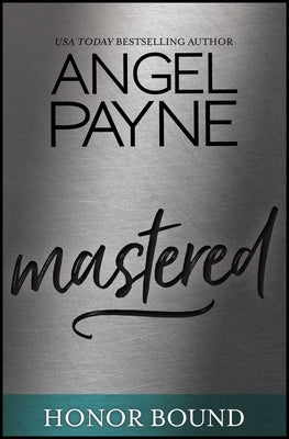 Mastered by Payne, Angel