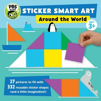 Sticker Smart Art: Around the World by Pbs Kids