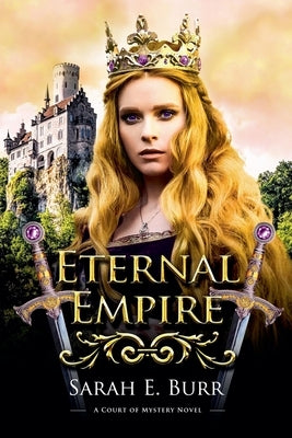 Eternal Empire by Burr, Sarah E.